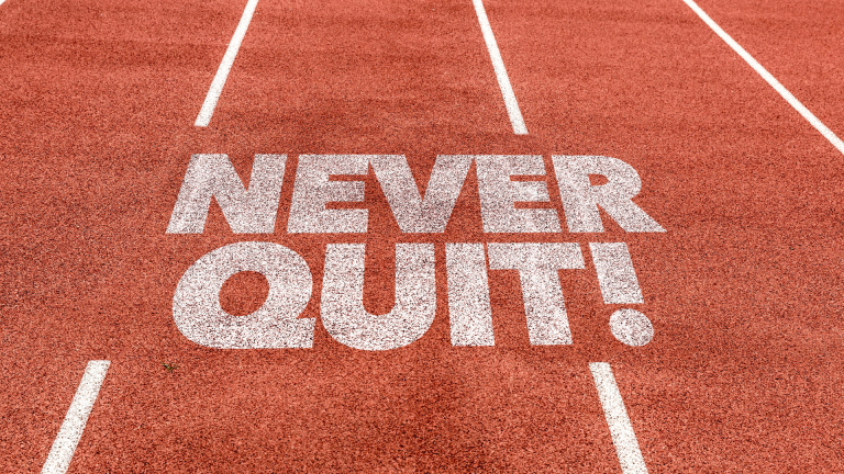 DON’T QUIT